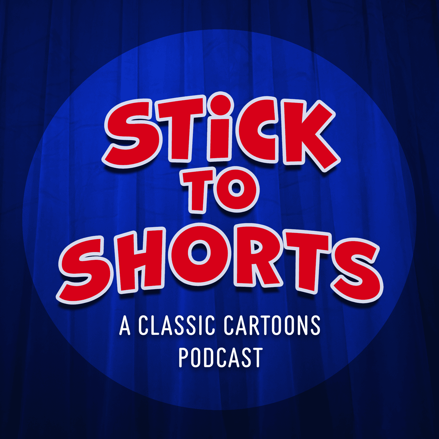 Stick to Shorts: A Classic Cartoons Podcast