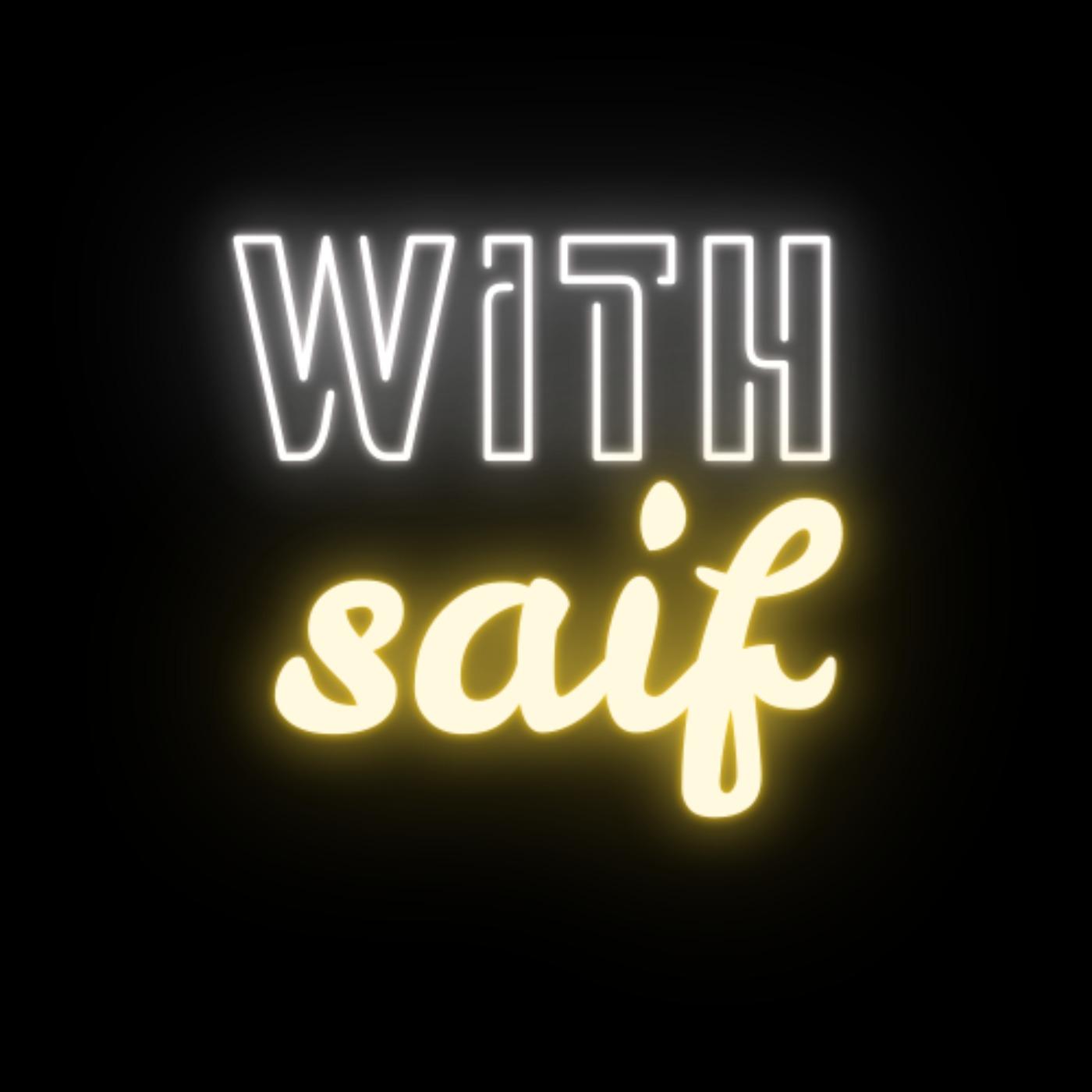 With Saif | How A 10 Year Old Sees The World