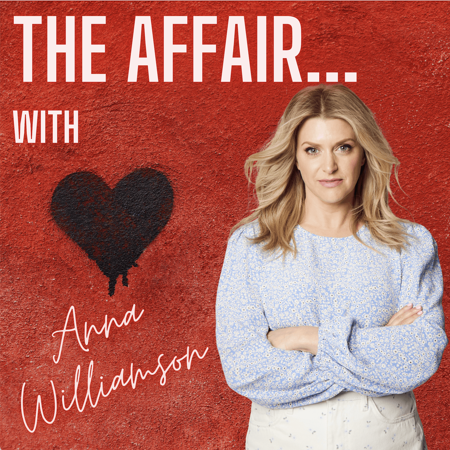The Affair…with Anna Williamson