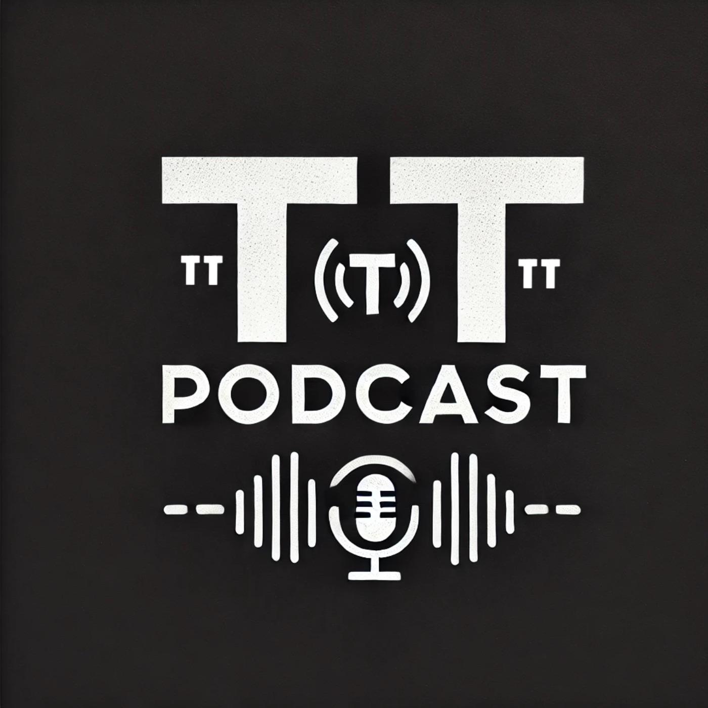 The TT Podcast