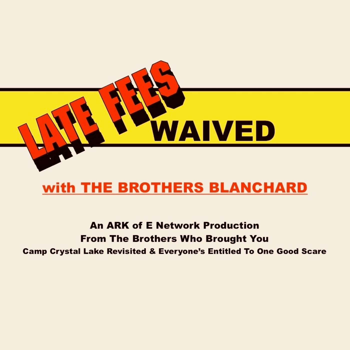 Late Fees Waived with The Brothers Blanchard