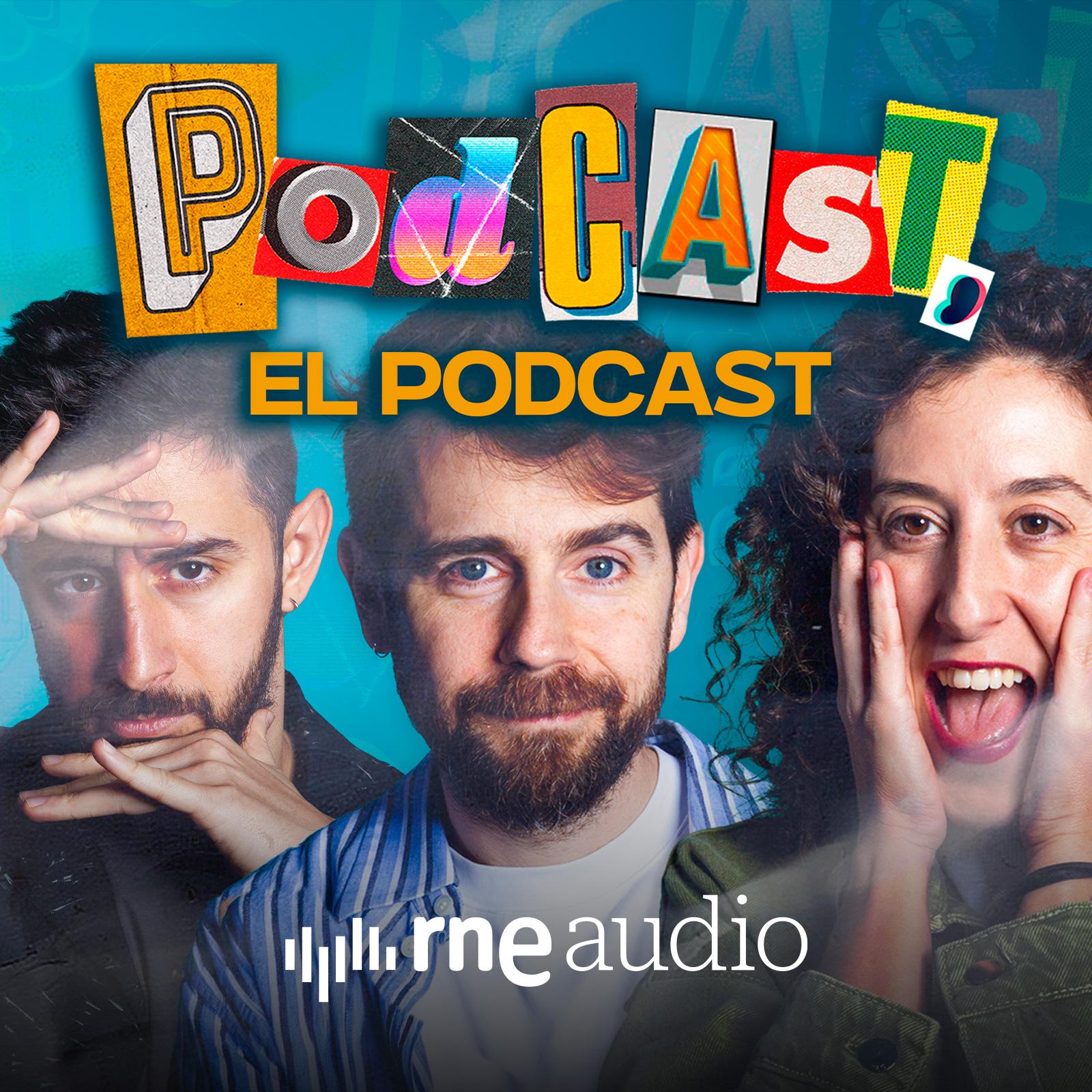 Podcast, el podcast