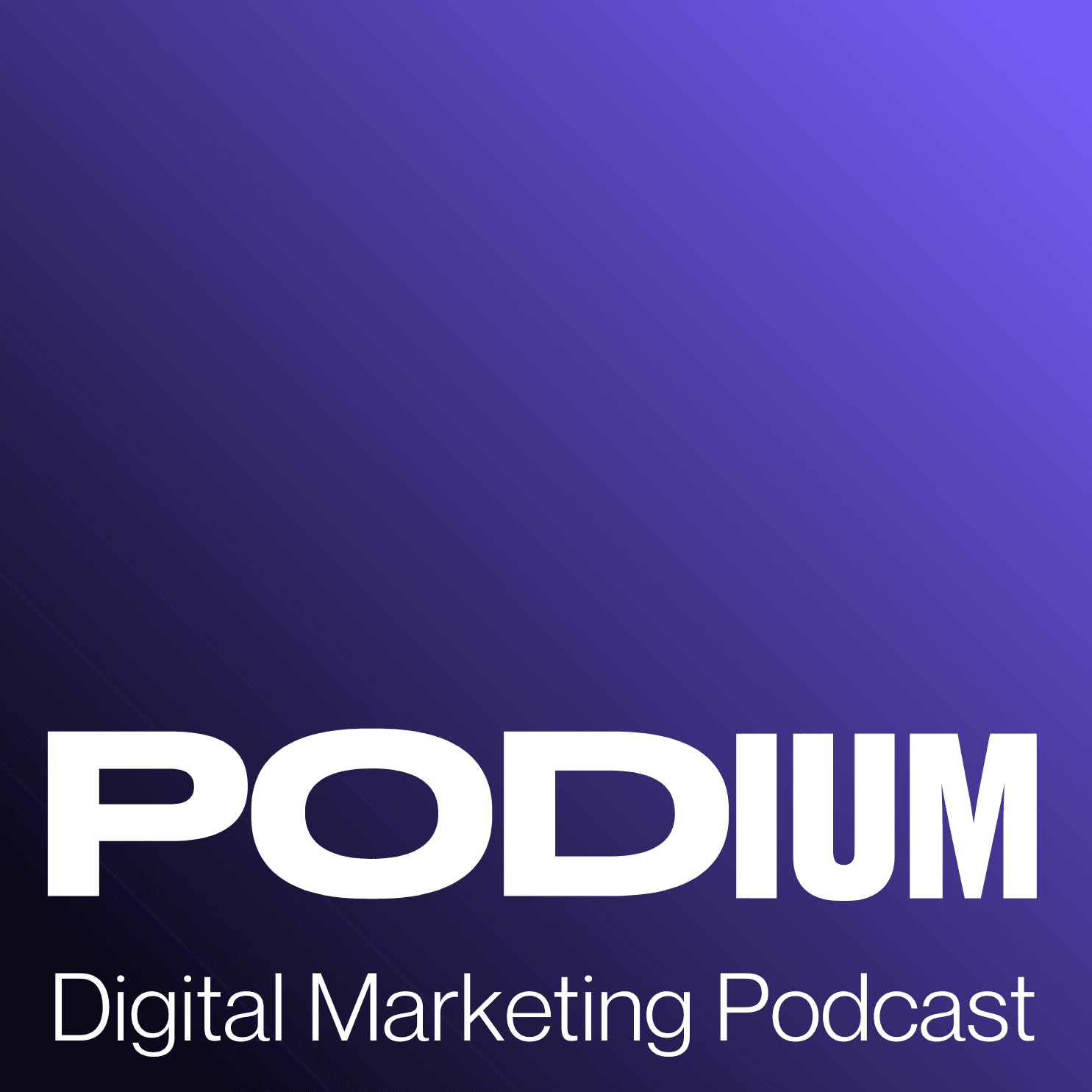 Podium Digital Marketing Podcast