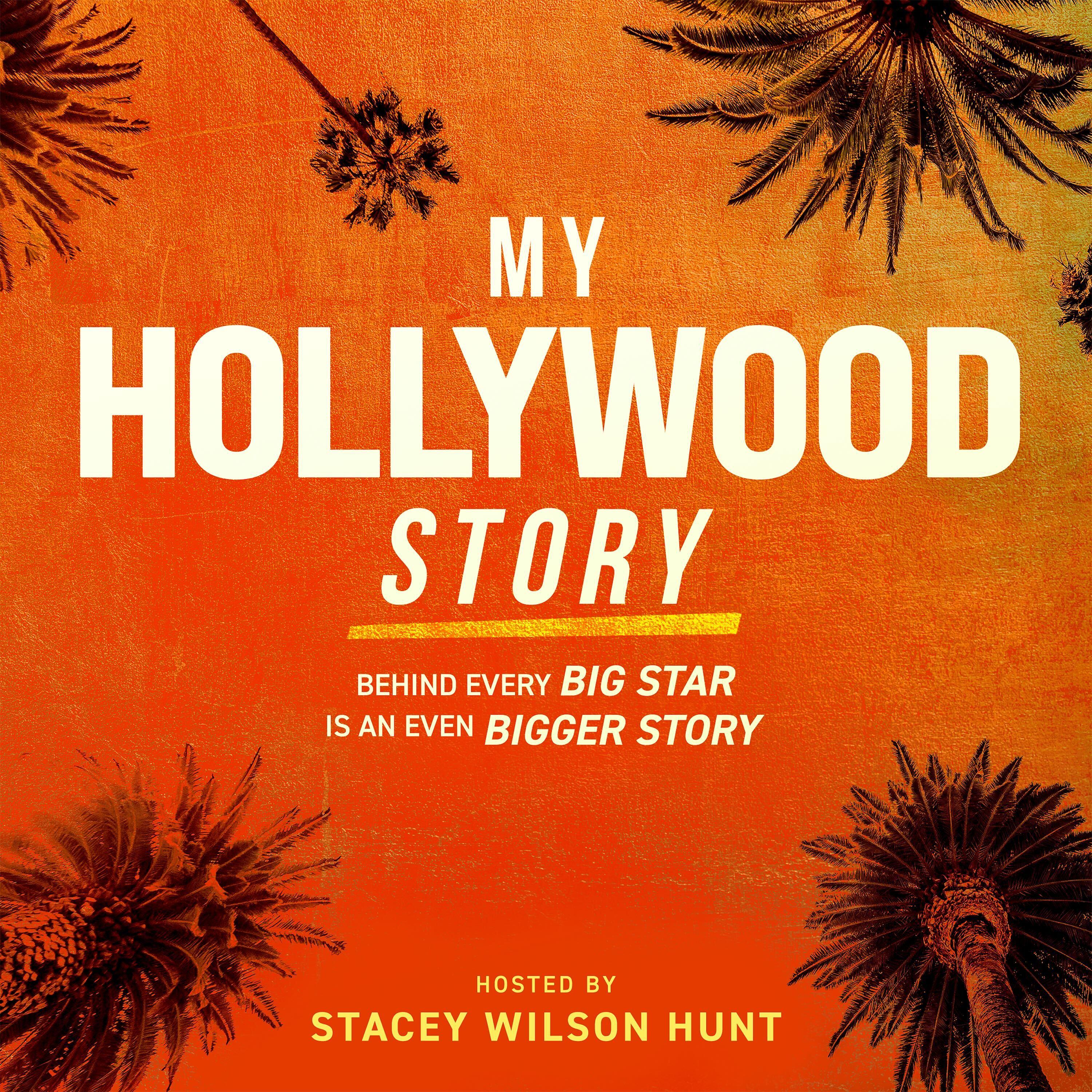 My Hollywood Story