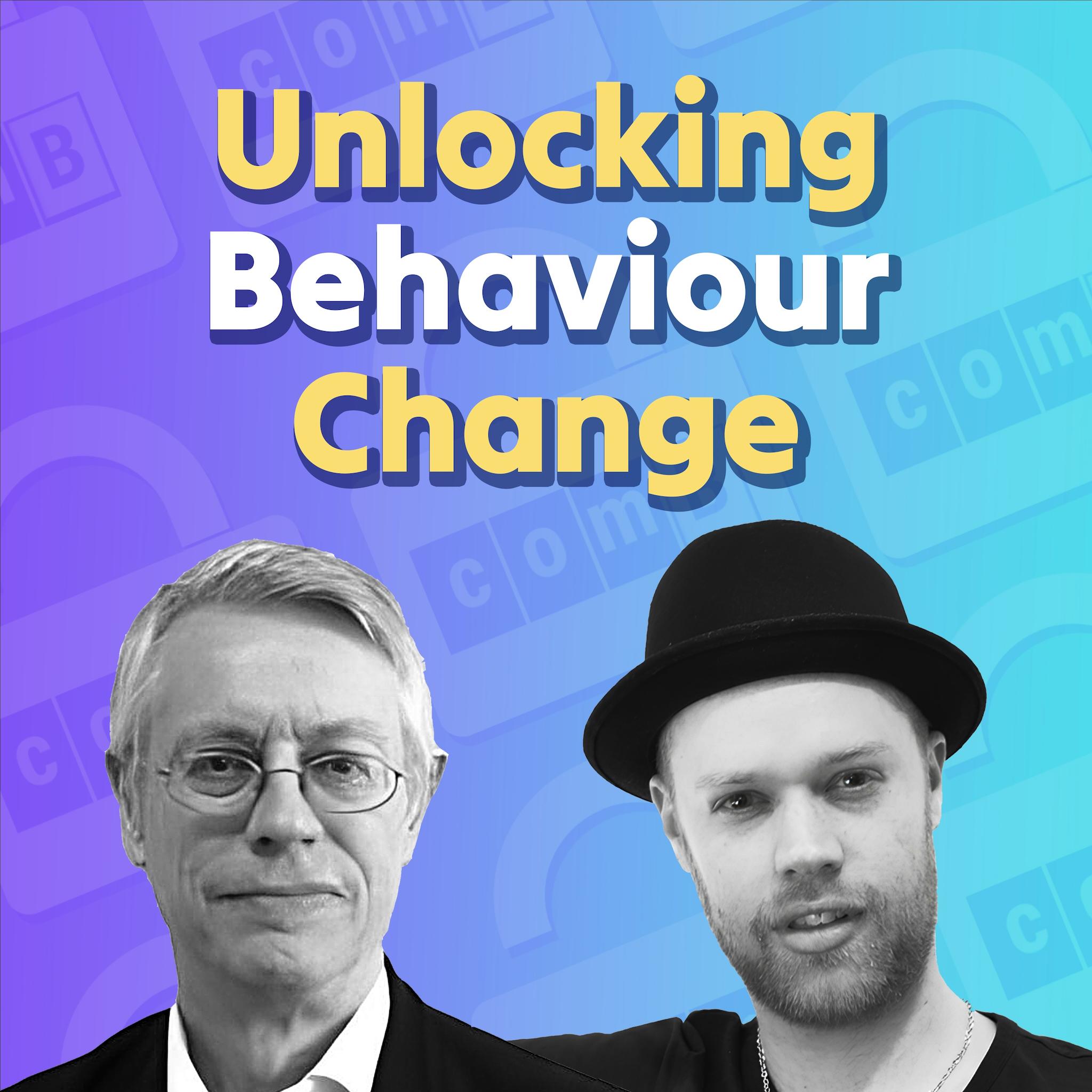 Unlocking Behaviour Change