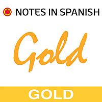 Notes in Spanish Gold
