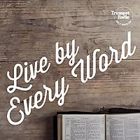 Live by Every Word