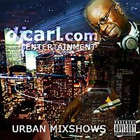 Hip Hop Music DJ Mix by DJ Carl BF Williams
