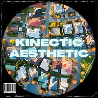 Kinetic Aesthetic