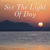 See The Light Of Day