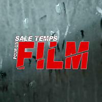 SALE TEMPS POUR UN FILM