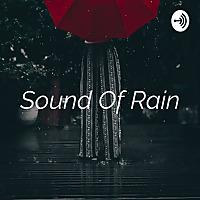 Sound Of Rain - Sonido de Lluvia