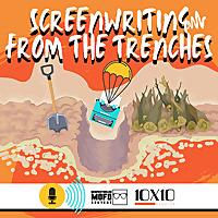 Screenwriting:  From the Trenches