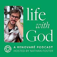 Life with God: A Renovaré Podcast