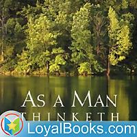 As a Man Thinketh by James Allen