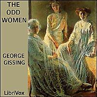 Odd Women, The by George Gissing (1857 - 1903)