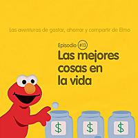 Las aventuras de gastar, ahorrar y compartir de Elmo