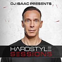 DJ Isaac - Hardstyle Sessions