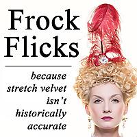 Frock Flicks - Costume Movie Reviews