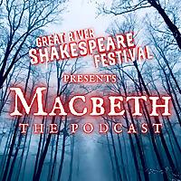 Macbeth: The Podcast