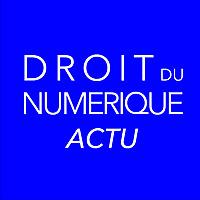 Droit du numérique Actualité