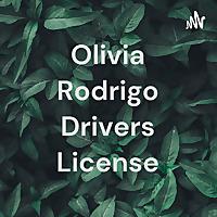 Olivia Rodrigo Drivers License