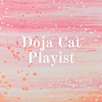 Doja Cat Playist