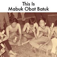 Podcast Mabuk Obat Batuk