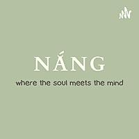 Nắng - Chữa Lành, Yêu Thương