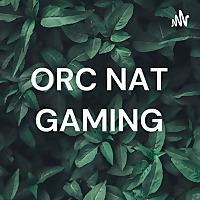 ORC NAT GAMING