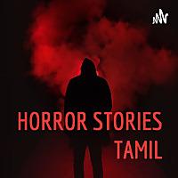HORROR STORIES TAMIL