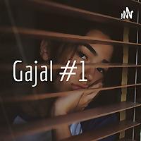 Gajal #1