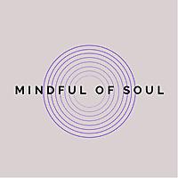 MindfulOfSoul