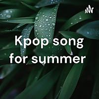 Kpop song for summer