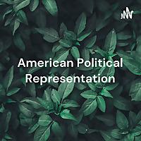 American Political Representation: Latinx Communtiy