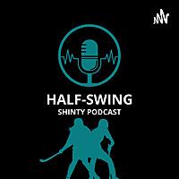 Half-Swing Podcast