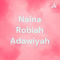 Naina Robiah Adawiyah
