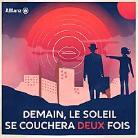 Demain, Le Soleil Se Couchera Deux Fois