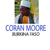 CORAN MOORE - BURKINA FASO