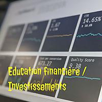 Education financière / Investissements
