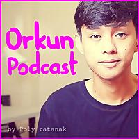Orkun Podcast