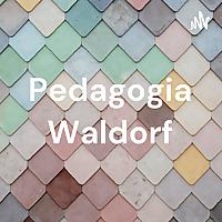 Pedagogia Waldorf