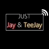 Just Jay & TeeJay