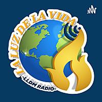 La Luz De La Vida LLDM Radio
