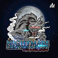 Nightmare Creatures Podcast