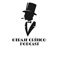 OTraje Crítico Podcast