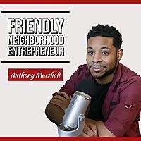 Friendly Neighborhood Entrepreneur