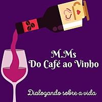 MMs Do Café Ao Vinho