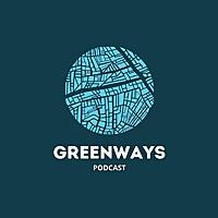 Greenways Podcast - Faith & Work