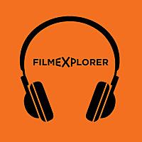 FILMEXPLORER Podcasts (English)